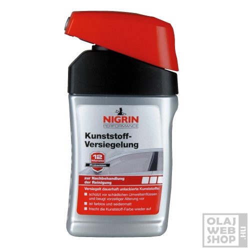 Nigrin Performance Kunststoff Versiegelung műanyagfelület lezáró tömítő 300 ml 