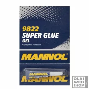 Mannol 9822 Super Glue Gel pillanatragasztó gél 3g
